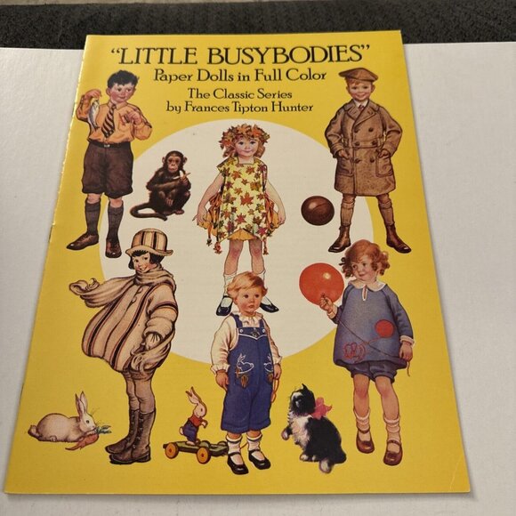 Little Busybodies Paper Dolls In Full Color By Frances Tipton Hunter Book PD3 - Picture 1 of 5